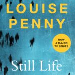 Review of Still Life by Louise Penny